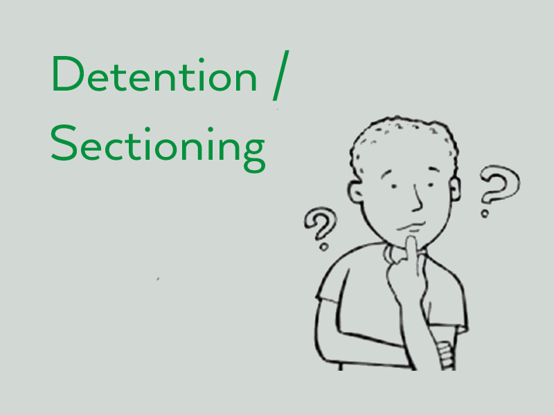 Detention/sectioning